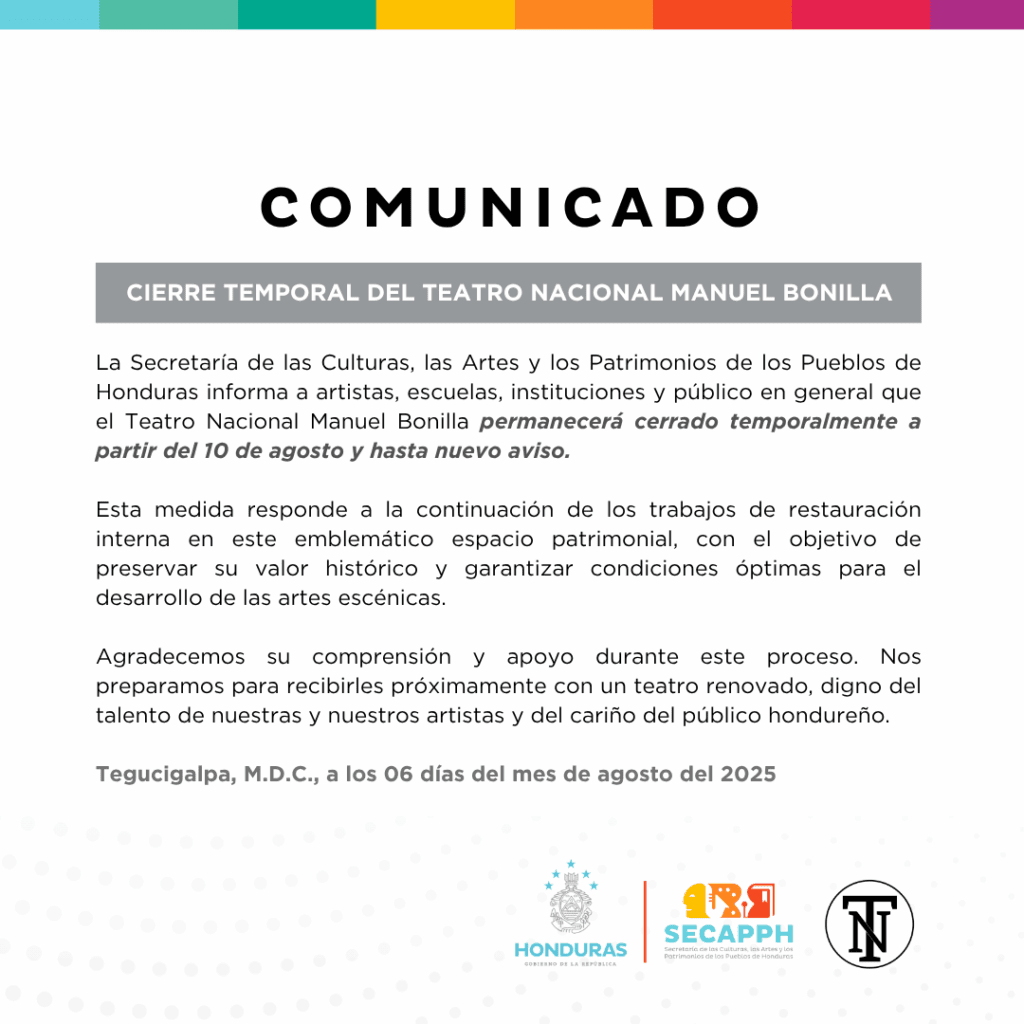 Comunicado cierre temporal del Teatro Nacional Manuel Bonilla