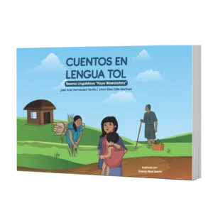 Cuentos en Lengua Tolupán