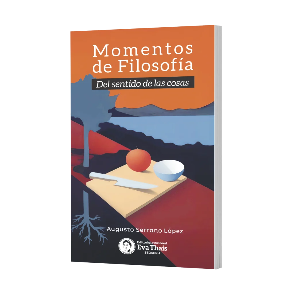 Momentos de Filosofía Del sentido de las cosas