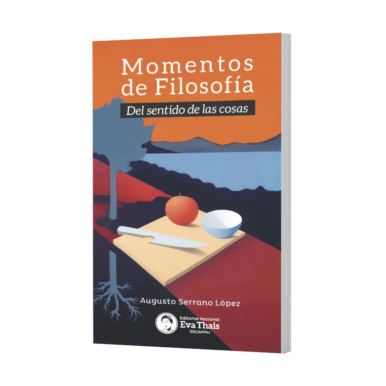 Momentos de Filosofía Del sentido de las cosas