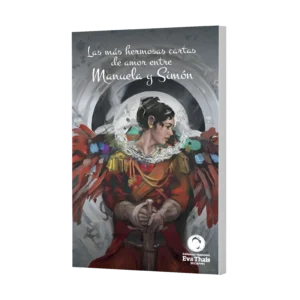 Las más hermosas cartas de amor entre Manuela y Simón