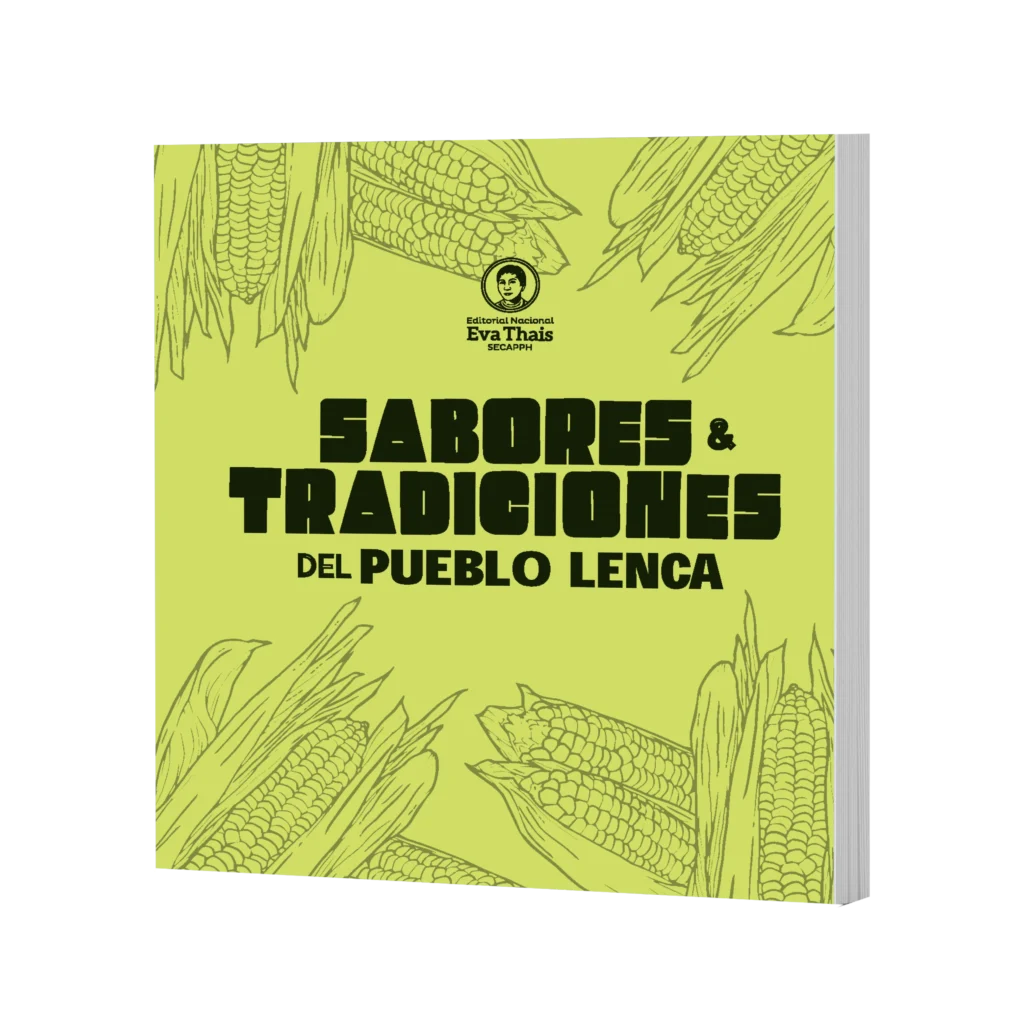 Sabores y Tradiciones del Pueblo Lenca